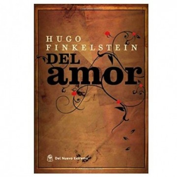 Del Amor - Autor: Finkelstein Hugo - Ecoalimentaria