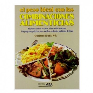 Combinaciones alimentarias - Autor: Gudrun Dalla Via - Ecoalimentaria