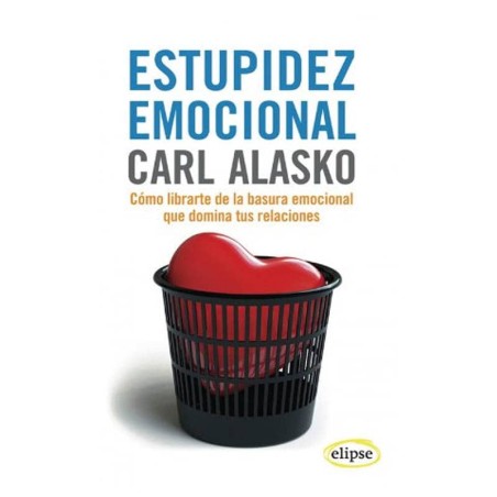 Estupidez emocional - Ecoalimentaria