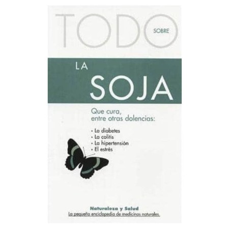 Todo sobre la soja - Ecoalimentaria