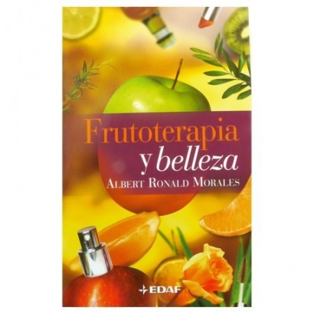 Frutoterapia y belleza - Ecoalimentaria